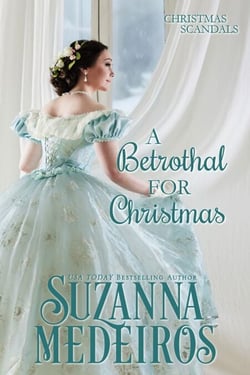 A Betrothal for Christmas - Christmas Scandals, #4