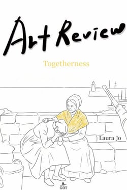Togetherness - Art Review (English Version), #2