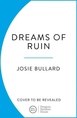 Dreams of Ruin - A thrilling new enemies-to-lovers romantasy perfect for fans of Quicksilver and Spark of the Everflame