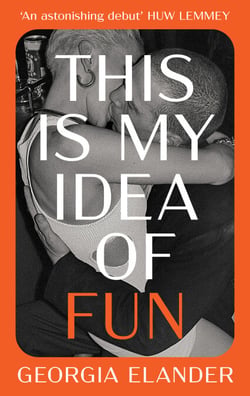 This is My Idea of Fun