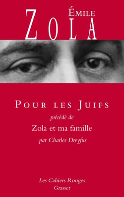 Pour les juifs - précédé de « Zola et ma famille » par Charles Dreyfus