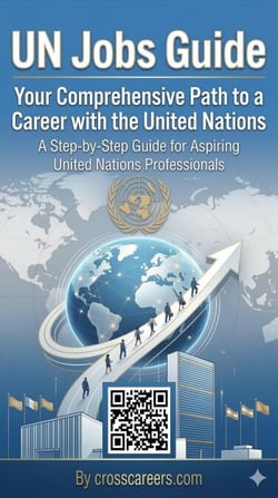 UN Jobs Guide: Your Comprehensive Path to a Career with the United Nations
