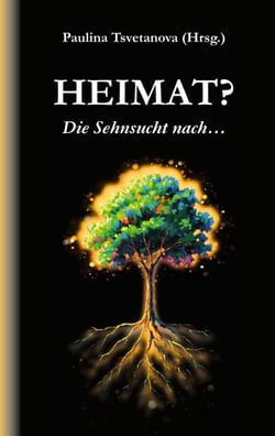 Heimat? - Die Sehnsucht nach...