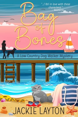 Bag of Bones - A Low Country Dog Walker Series, #3
