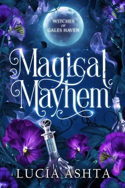 Magical Mayhem - Witches of Gales Haven, #2