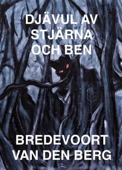 Djävul av Stjärna och Ben - SKRÄCKHISTORIER PÅ SVENSKA - BREDEVOORT VAN DEN BERG, #5