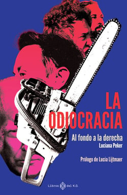 La odiocracia - Al fondo a la derecha