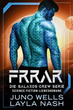 Frrar - Die Galaxos Crew, #4