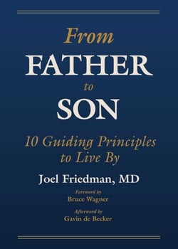 From Father to Son - 10 Guiding Principles to Live By — Perfect Father's Day Gift!