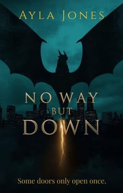 No Way But Down (Revised Edition): A Chicago Dragon Chronicles Novelette - chicago dragon chronicles, #1