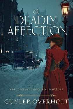 A Deadly Affection - Dr. Genevieve Summerford Mystery Series, #1