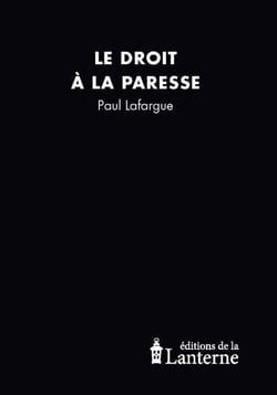 Le Droit à la paresse