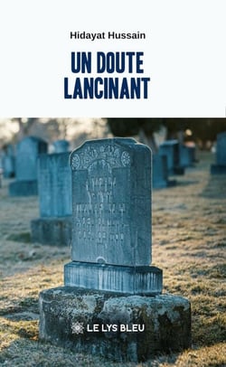 Un doute lancinant