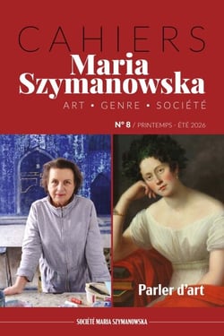 Cahiers Maria Szymanowska N°8. Parler d'art