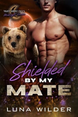 Shielded By My Mate - Night Grove Falls: Midnight Haven, #9