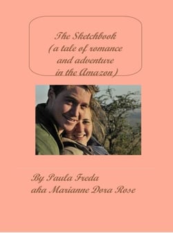 The Sketchbook (a tale of romance and adventure in the Amazon)