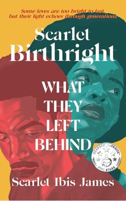 Scarlet Birthright: What They Left Behind - The Scarlet Yearnings Collection, #2
