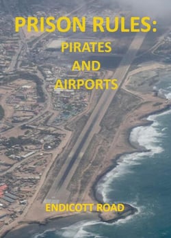 Prison Rules: Pirates and Airports