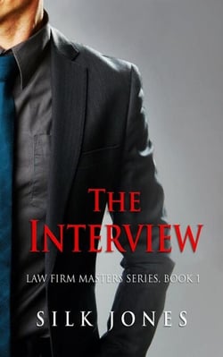 The Interview - Law Firm Masters Series, #1