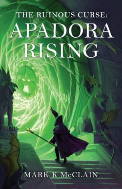 Apadora Rising - The Ruinous Curse, #2