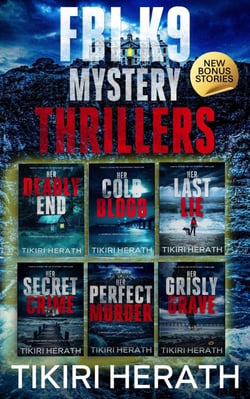 FBI K9 Mystery Thrillers - Complete Series Collection - Tanya Stone FBI K9 Mystery Thrillers