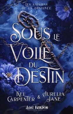 Sous le voile du destin