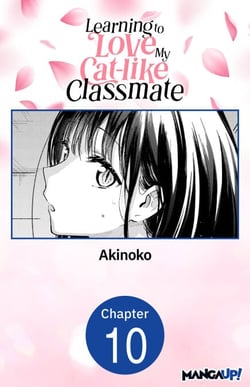 Learning to Love My Cat-like Classmate #010