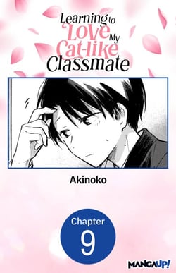 Learning to Love My Cat-like Classmate #009