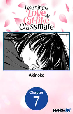 Learning to Love My Cat-like Classmate #007