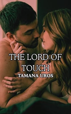 The Lord of Touch - The Lords of the Fallen God, #1