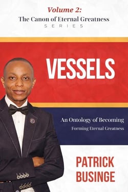 Vessels of Greatness: Developing Eternal Greatness - The Canon of Eternal Greatness Series, #3