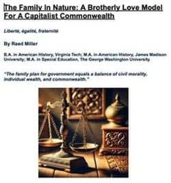 The Family In Nature: A Brotherly Love Model For A Capitalist Commonwealth
