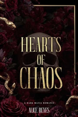 Hearts of Chaos: A Dark Mafia Romance - The Violent Hearts Series, #3