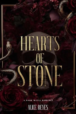 Hearts of Stone: A Dark Mafia Romance - The Violent Hearts Series, #2