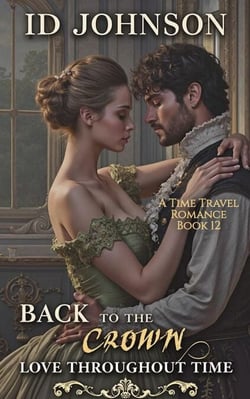 Back to the Crown - Love Throughout Time, #12