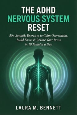 The ADHD Nervous System Reset