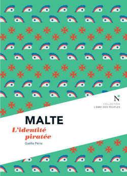 Malte - L'identité piratée