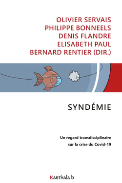 Syndémie - Un regard transdisciplinaire sur la crise du Covid-19