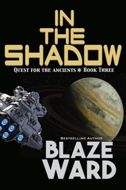 In the Shadow - Quest for the Ancients, #3