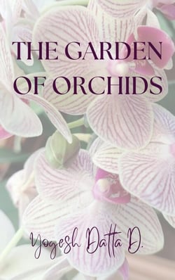The Garden of Orchids