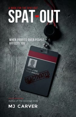 Spat-Out: When Profits Over People Affects You - Life Strategy Series, #2