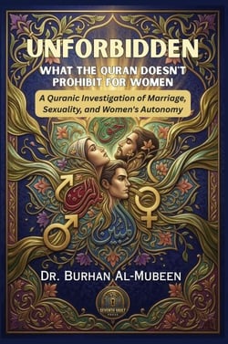 Unforbidden What The Quran Doesn't Prohibit For Women