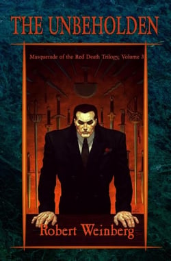 The Unbeholden - Masquerade of the Red Death, #3