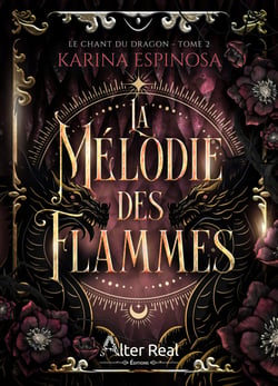La mélodie des flammes - Le chant du dragon, T2
