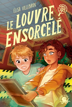 Pol'art � Le Louvre ensorcelé � Dès 9 ans � Roman lecture jeunesse polar enquête hypnose