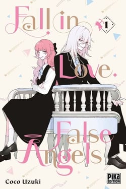 Fall in Love, False Angels T01