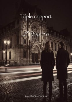 Triple Rapport - L’œuvre