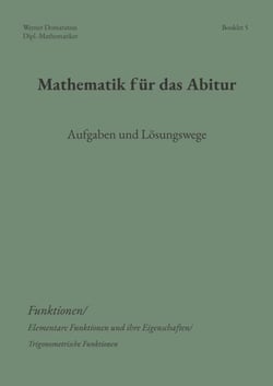 Mathematik für das Abitur - Booklet 5