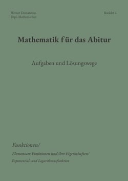 Mathematik für das Abitur - Booklet 6