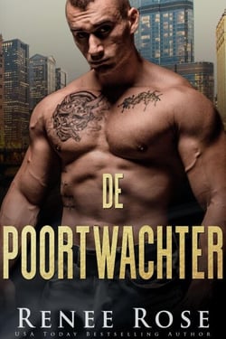 De Poortwachter - Chicago Bratva Serie, #11
